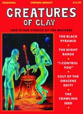 Creatures of Clay