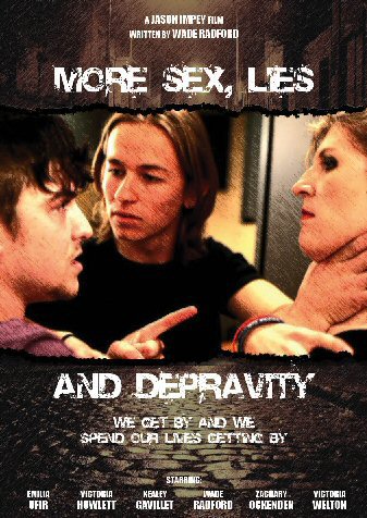 Sex Lies and Depravity