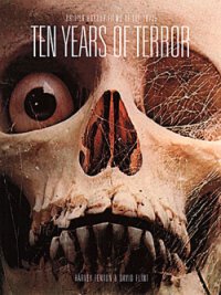 Ten Years of Terror