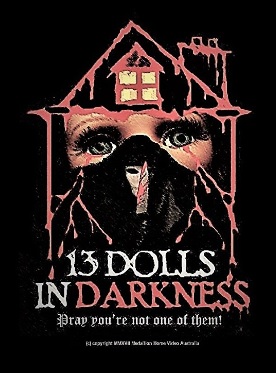 13 DOLLS IN DARKNESS