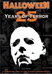 HALLOWEEN: 25 YEARS OF TERROR (Review 2)
