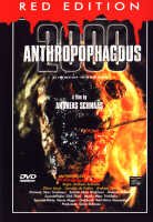 ANTROPOPHAGUS/ANTHROPOPHAGUS 2000