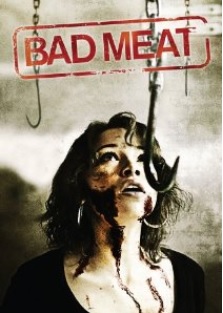 BAD MEAT