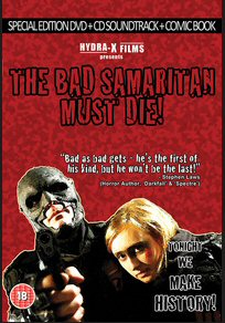 THE BAD SAMARITAN MUST DIE!