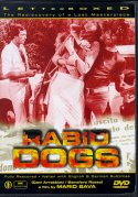 RABID DOGS