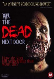 THE DEAD NEXT DOOR