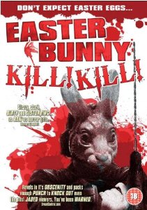 EASTER BUNNY, KILL! KILL!