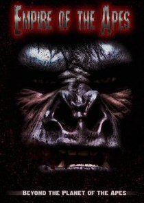 EMPIRE OF THE APES
