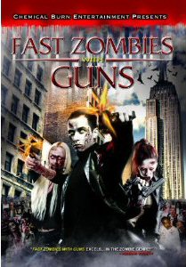 FAST ZOMBIES WITH GUNS