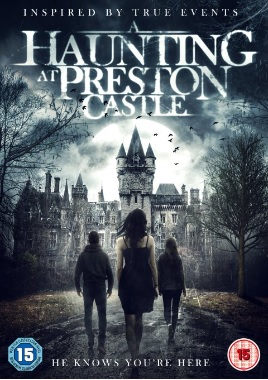 A HAUNTING AT PRESTON CASTLE