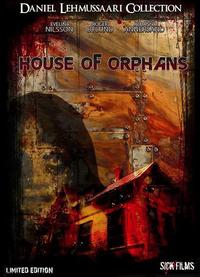 HOUSE OF ORPHANS