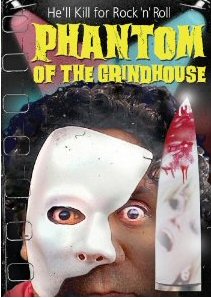 PHANTOM OF THE GRINDHOUSE