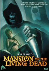 MANSION OF THE LIVING DEAD