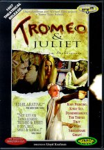TROMEO AND JULIETTE