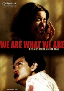 WE ARE WHAT WE ARE (Review 2)